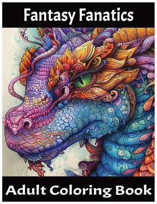 Fantasy Fanatics: Adult Coloring Book by Palette, Jay