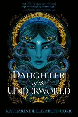 Daughter of the Underworld by Corr, Katharine