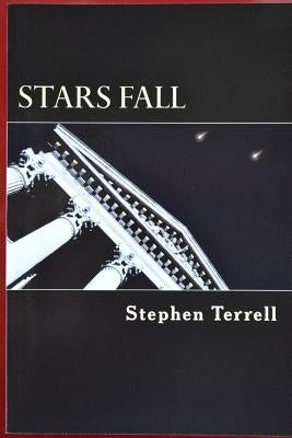Stars Fall by Terrell, Stephen