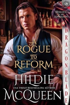 A Rogue to Reform by McQueen, Hildie