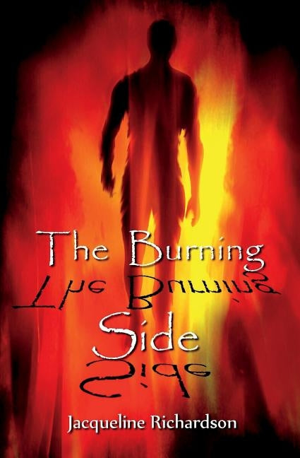 The Burning Side by Richardson, Jacqueline R.