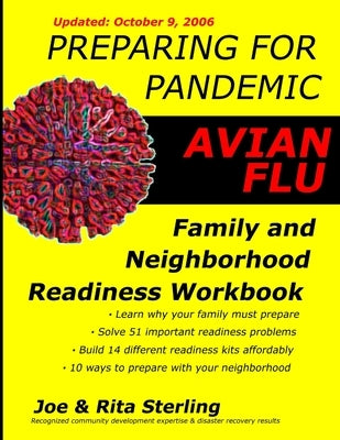 Preparing for Pandemic Avian Flu - Family & Neighborhood Readiness Workbook by Sterling, Joe