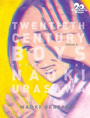 20th Century Boys: The Perfect Edition, Vol. 6 by Urasawa, Naoki