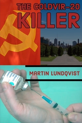 The Coldvir-20 Killer by Lundqvist, Martin