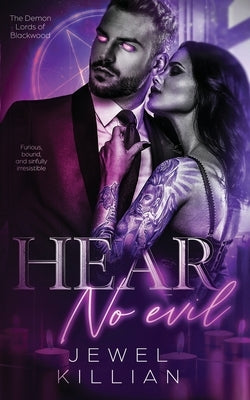 Hear No Evil: Dark Paranormal Romance by Killian, Jewel