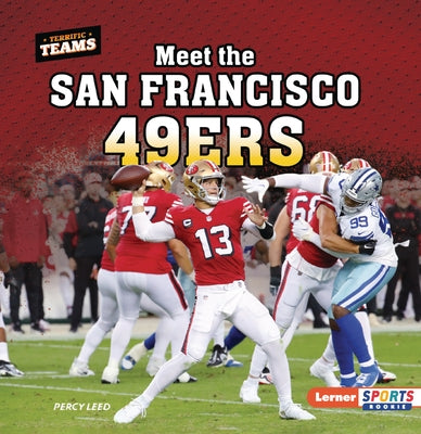 Meet the San Francisco 49ers by Leed, Percy