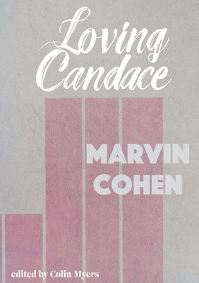 Loving Candace by Cohen, Marvin