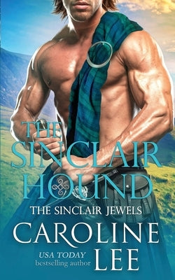 The Sinclair Hound by Lee, Caroline