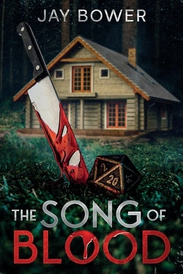 The Song of Blood by Bower, Jay