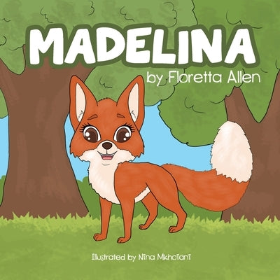 Madelina by Allen, Floretta