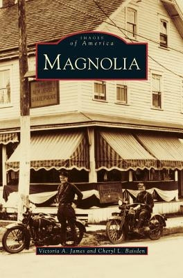 Magnolia by James, Victoria A.
