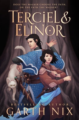 Terciel & Elinor by Nix, Garth