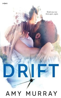 Drift by Murray, Amy