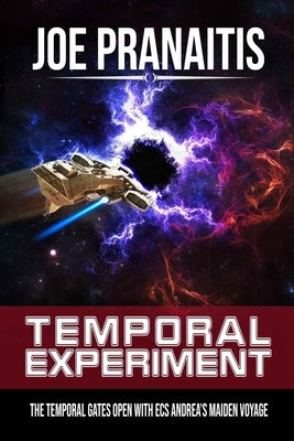 Temporal Experiment by Pranaitis, Joe