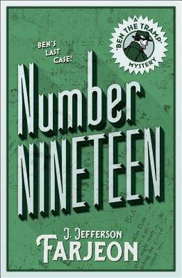Number Nineteen: Ben's Last Case by Farjeon, J. Jefferson
