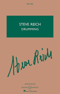 Drumming: Percussion Ensemble by Reich, Steve