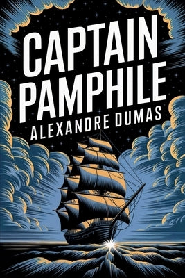Captain Pamphile: A New Translation by Petault, David