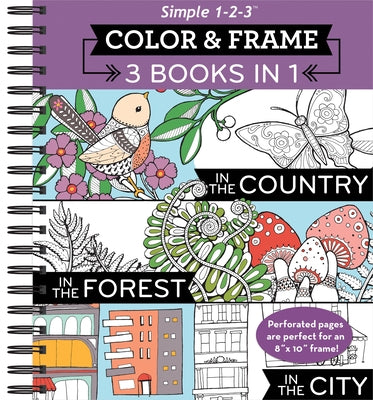 Color & Frame - 3 Books in 1 - Country, Forest, City (Adult Coloring Book) by New Seasons