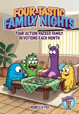 Four-tastic Family Nights: Four Action-Packed Family Devotions Each Month by LLC, Adventures Of Pookie