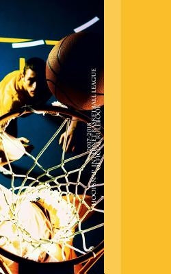 HoopSnap Internet Basketball League Official Rulebook: Own a pro basketball team! by Bryson, Jae