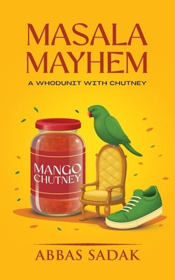 Masala Mayhem by Sadak, Abbas