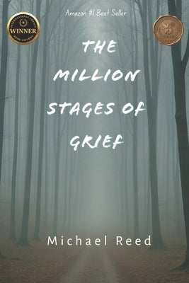 The Million Stages of Grief by Reed, Michael
