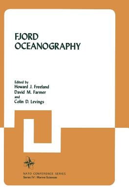 Fjord Oceanography by Freeland, Howard