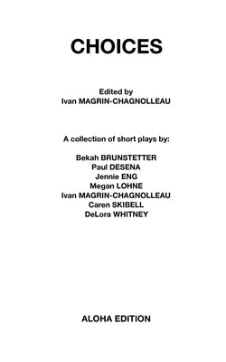 Choices by Magrin-Chagnolleau, Ivan