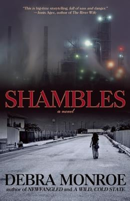 Shambles by Monroe, Debra