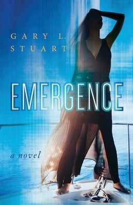 Emergence by Stuart, Gary L.