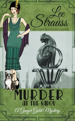 Murder at the Savoy by Strauss, Lee
