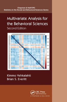 Multivariate Analysis for the Behavioral Sciences, Second Edition by Vehkalahti, Kimmo