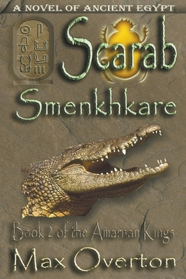 Scarab-Smenkhkare by Overton, Max