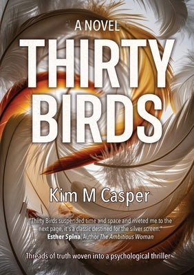 Thirty Birds by Casper, Kim M.
