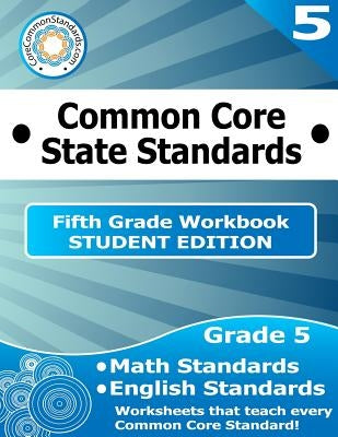 Fifth Grade Common Core Workbook - Student Edition by Have Fun Teaching
