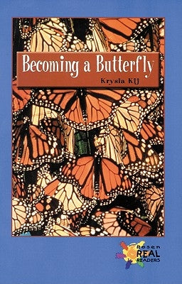 Becoming a Butterfly by Kij, Krysia