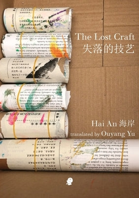 The Lost Craft by An, Hai