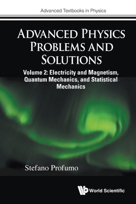 Adv Phy Problems & Solution (V2) by Profumo Stefano