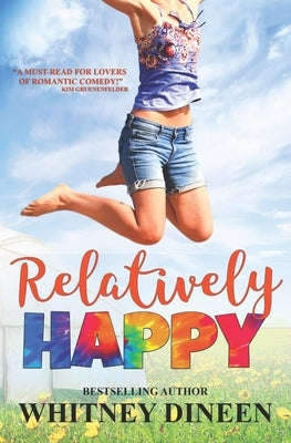 Relatively Happy by Dineen, Whitney