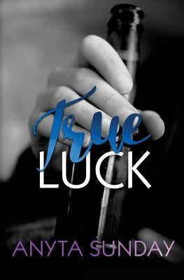 True Luck by Sunday, Anyta