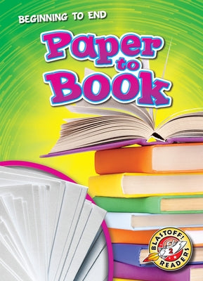 Paper to Book by Neuenfeldt, Elizabeth
