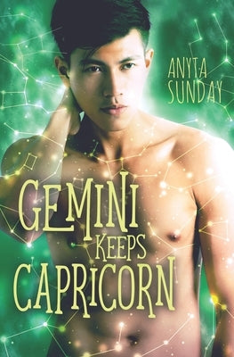 Gemini Keeps Capricorn by Sunday, Anyta