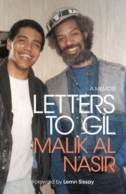 Letters to Gil by Al Nasir, Malik