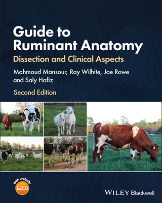 Guide to Ruminant Anatomy: Dissection and Clinical Aspects by Mansour, Mahmoud