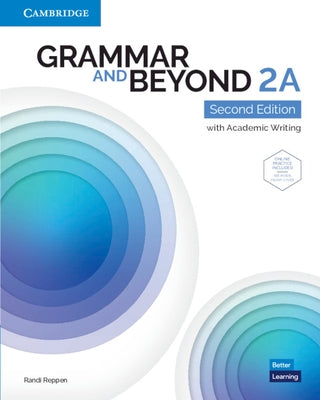 Grammar and Beyond Level 2a Student's Book with Online Practice by Reppen, Randi
