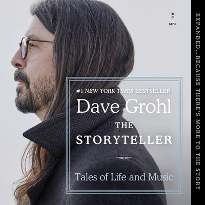 The Storyteller: Tales of Life and Music by Grohl, Dave