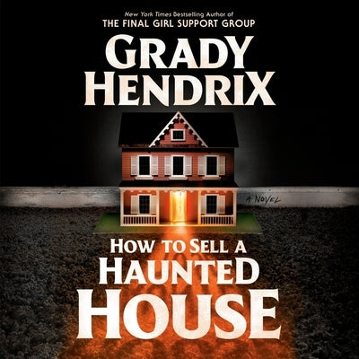 How to Sell a Haunted House by Hendrix, Grady