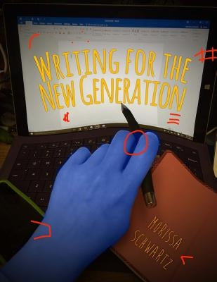 Writing for the New Generation by Publishing, Genz