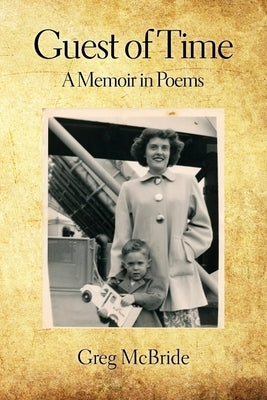 Guest of Time by McBride, Greg