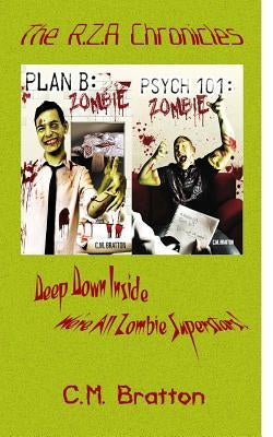The RZA Chronicles by Bratton, C. M.